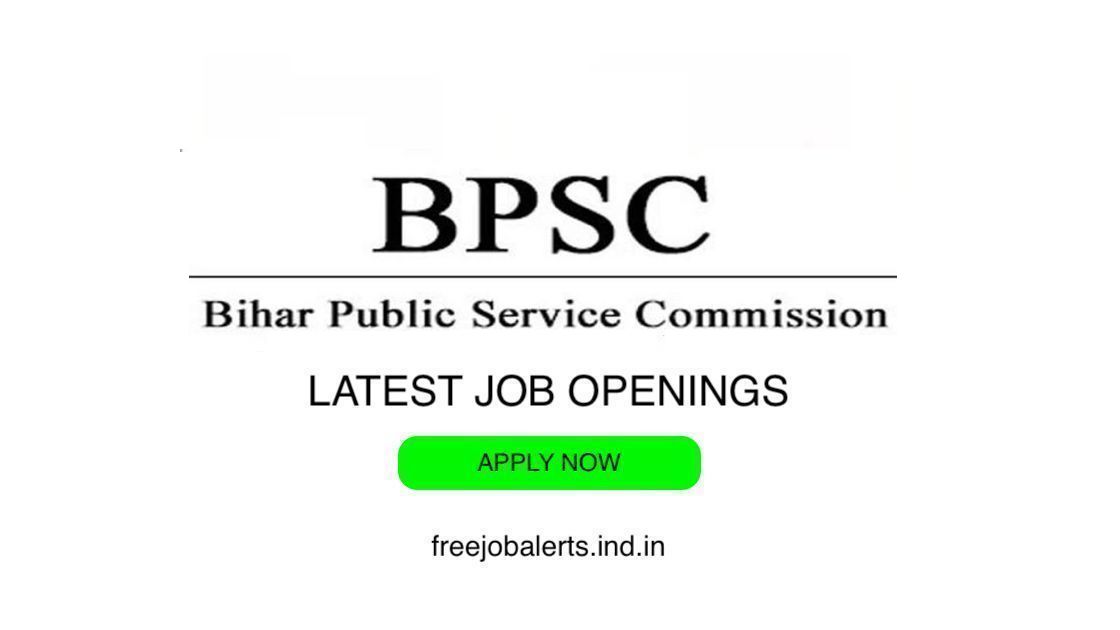 BPSC job openings - Free job alerts, Indian Govt Jobs