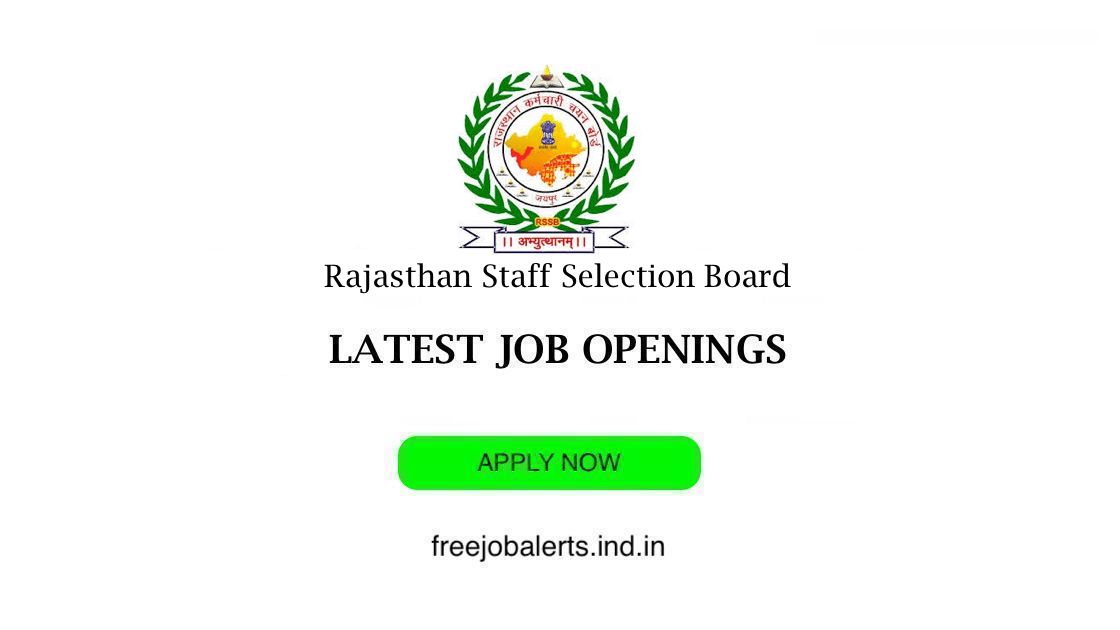 Rajasthan Staff Selection Board - RSMSSB job openings - Free job alerts, Indian Govt Jobs