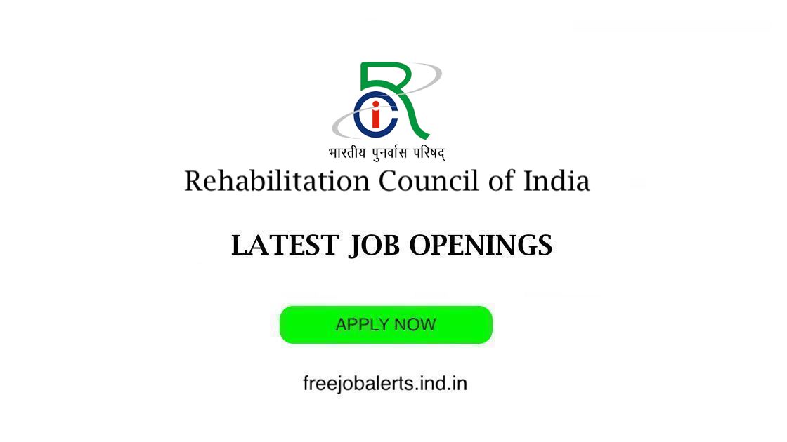 Rehabilitation Council of India - RCI job openings - Free job alerts, Indian Govt Jobs