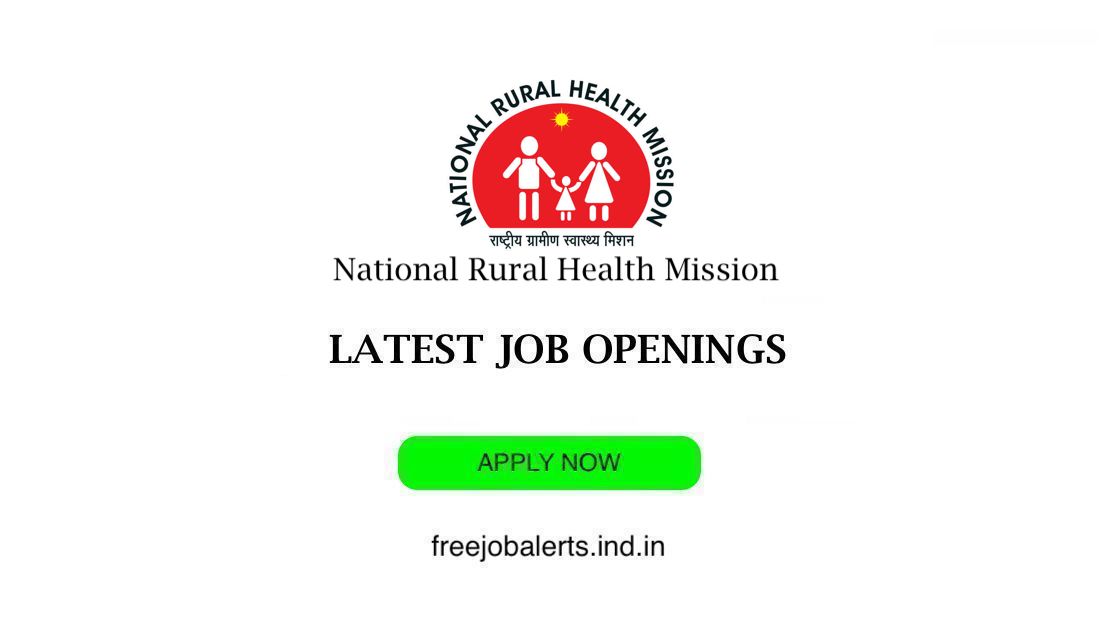 national rural health mission - NRHM job openings - Free job alerts, Indian Govt Jobs