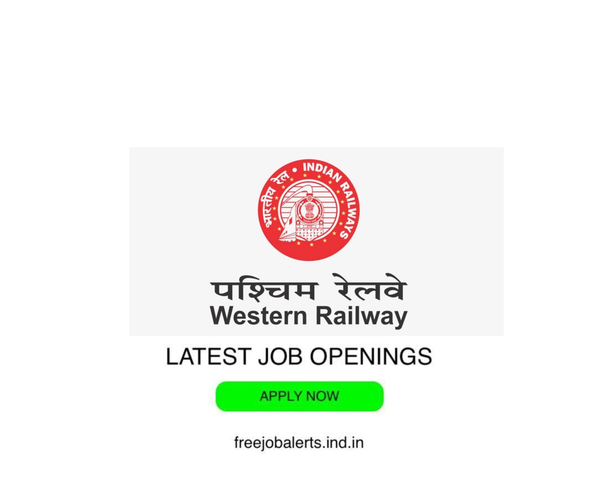 Western Railway- Latest Govt job openings - Free job alerts, Indian Govt Jobs