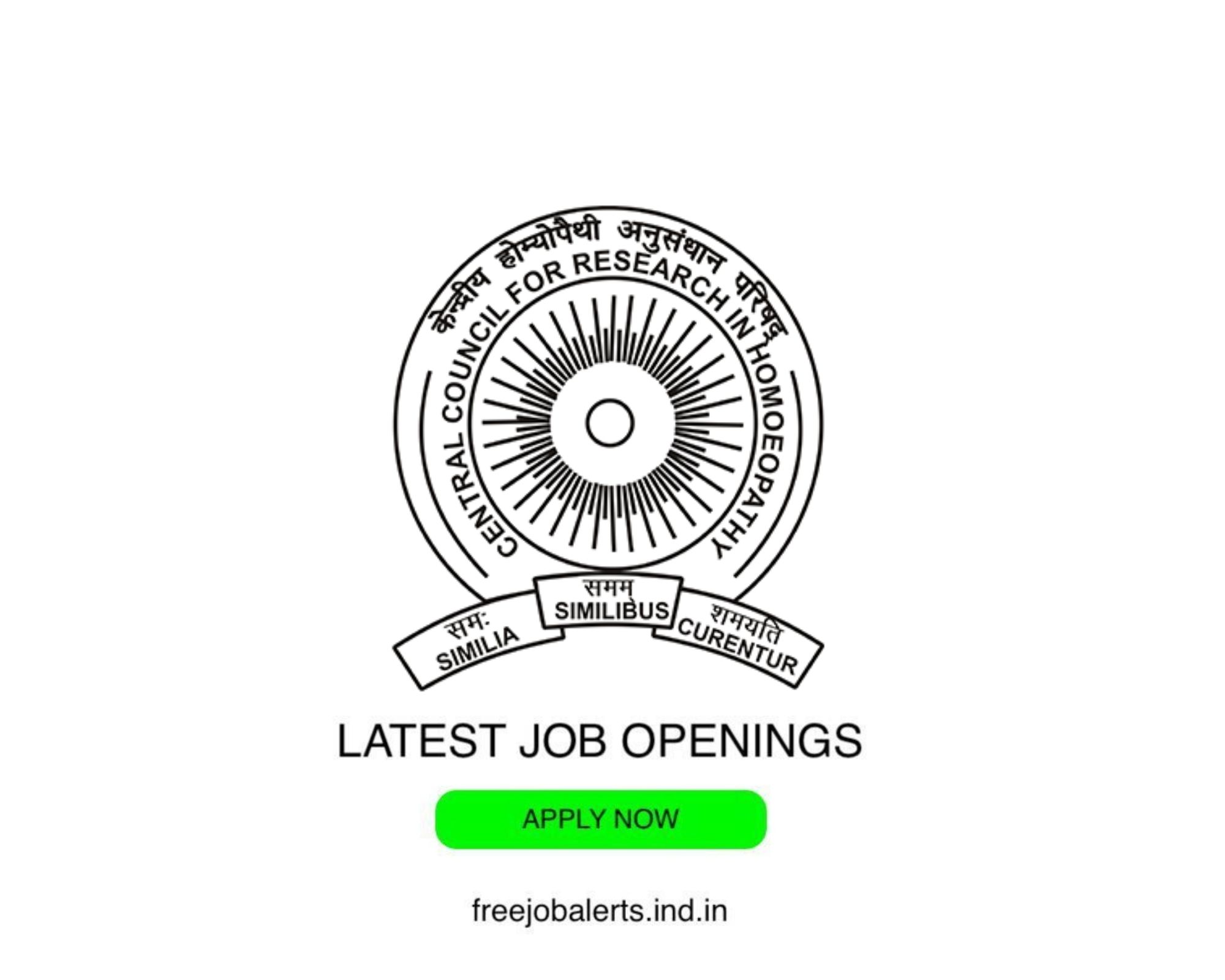 CCRH- Central Council For Research in Homoeopathy- Latest Govt job openings - Free job alerts, Indian Govt Jobs