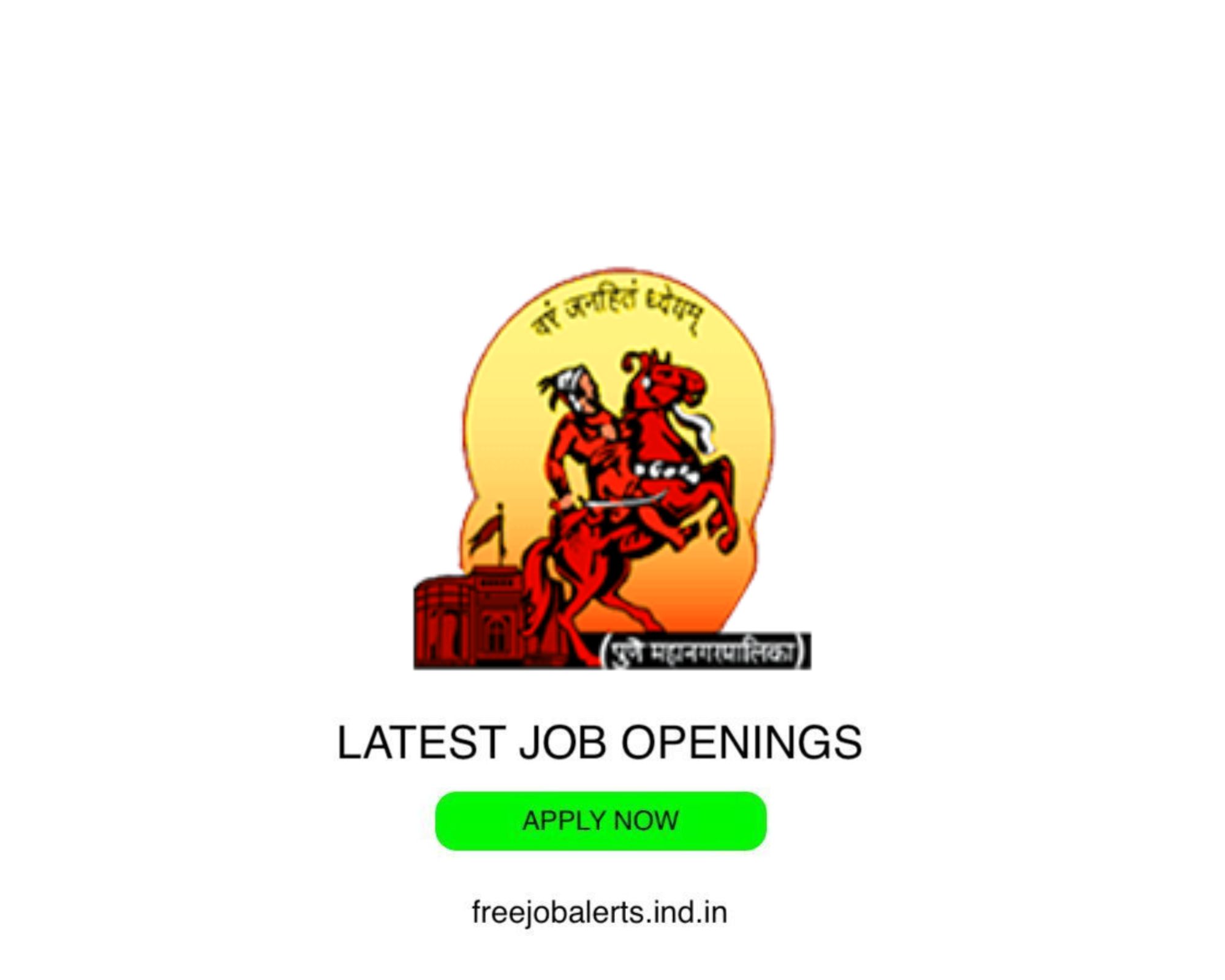 PMC - Pune Municipal Corporation - Latest Govt job openings - Free job alerts, Indian Govt Jobs