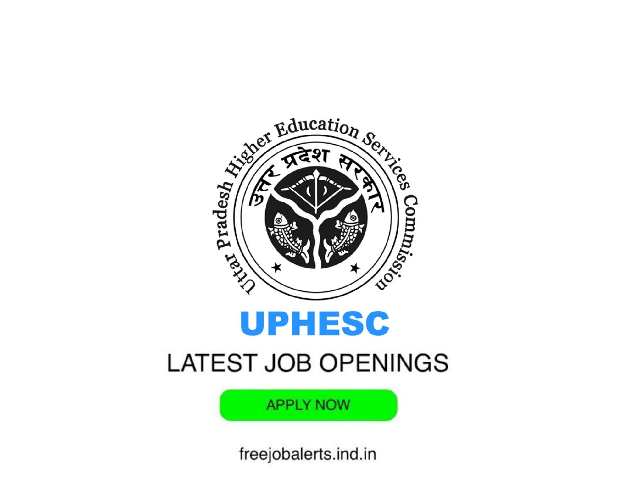 UPHESC - Uttar Pradesh Higher Education Services Commission- Latest Govt job openings - Free job alerts, Indian Govt Jobs