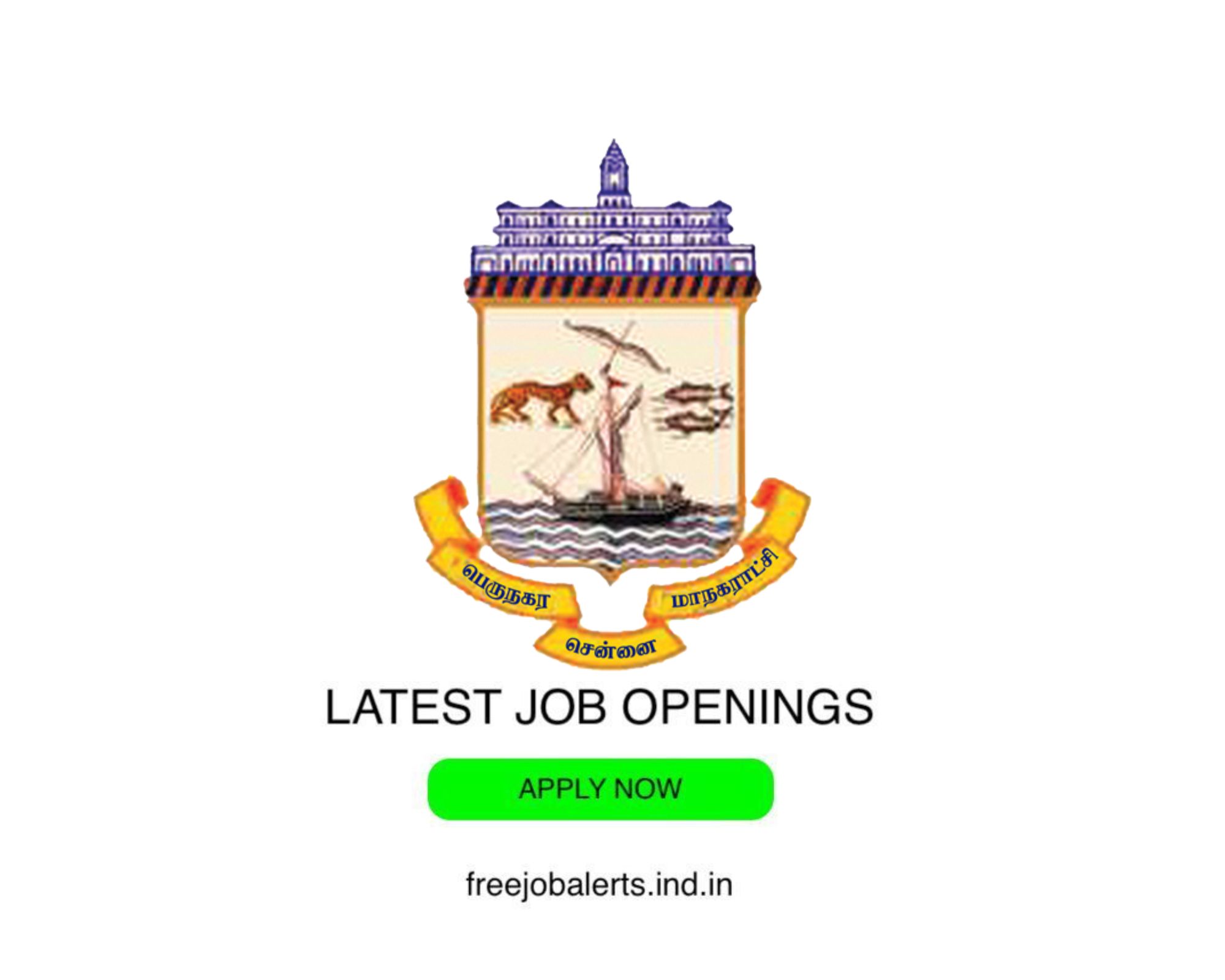 GCC - Greater Chennai Corporation - Latest Govt job openings - Free job alerts, Indian Govt Jobs