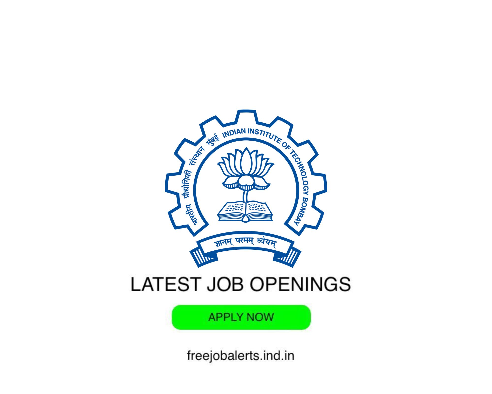 IIT Bombay - Indian Institute of Bombay - Latest-Govt-job-openings-Free-job-alerts-Indian-Govt-Jobs.jpg