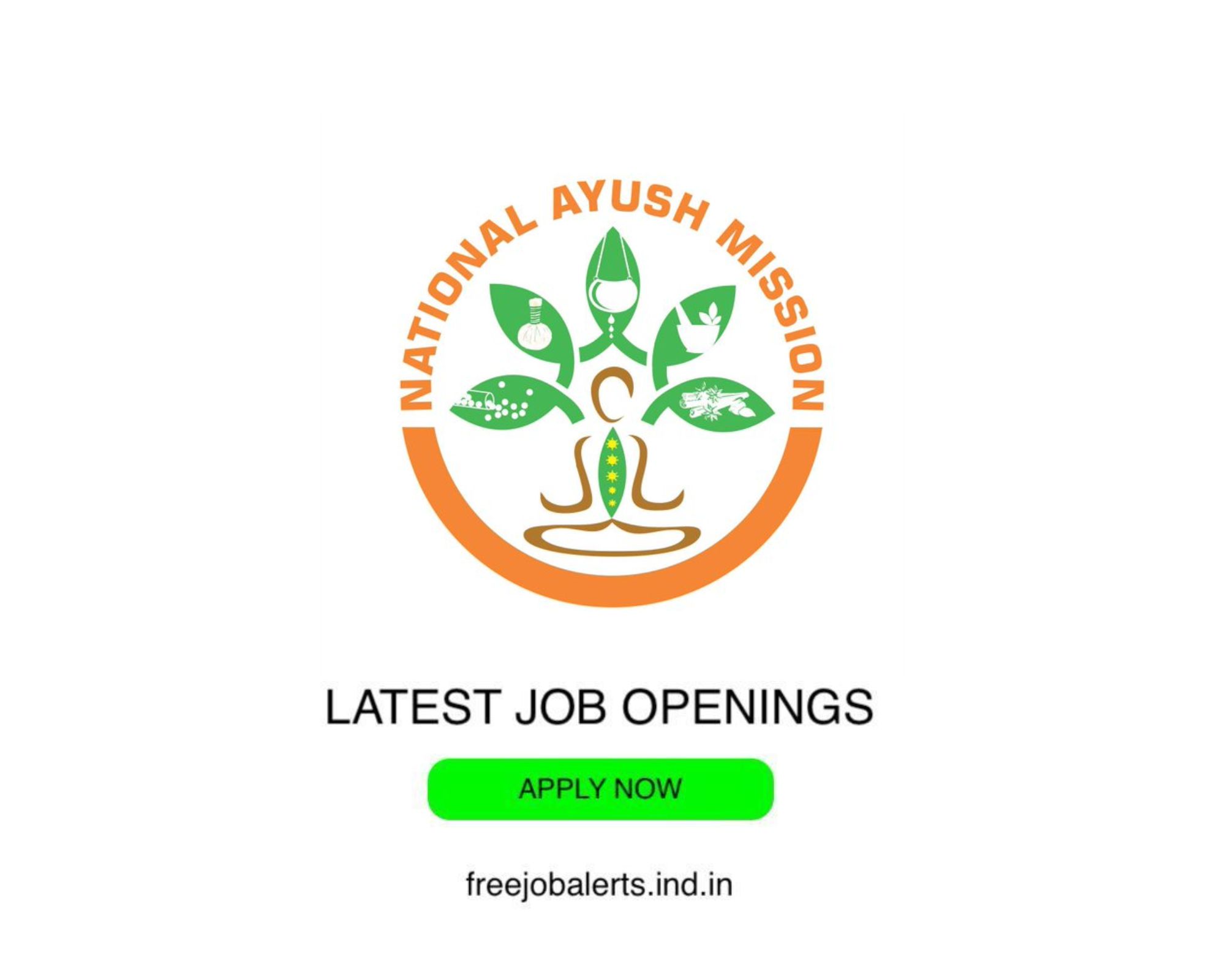 NAM - National Ayush Mission - Latest Govt job openings - Free job alerts, Indian Govt Jobs