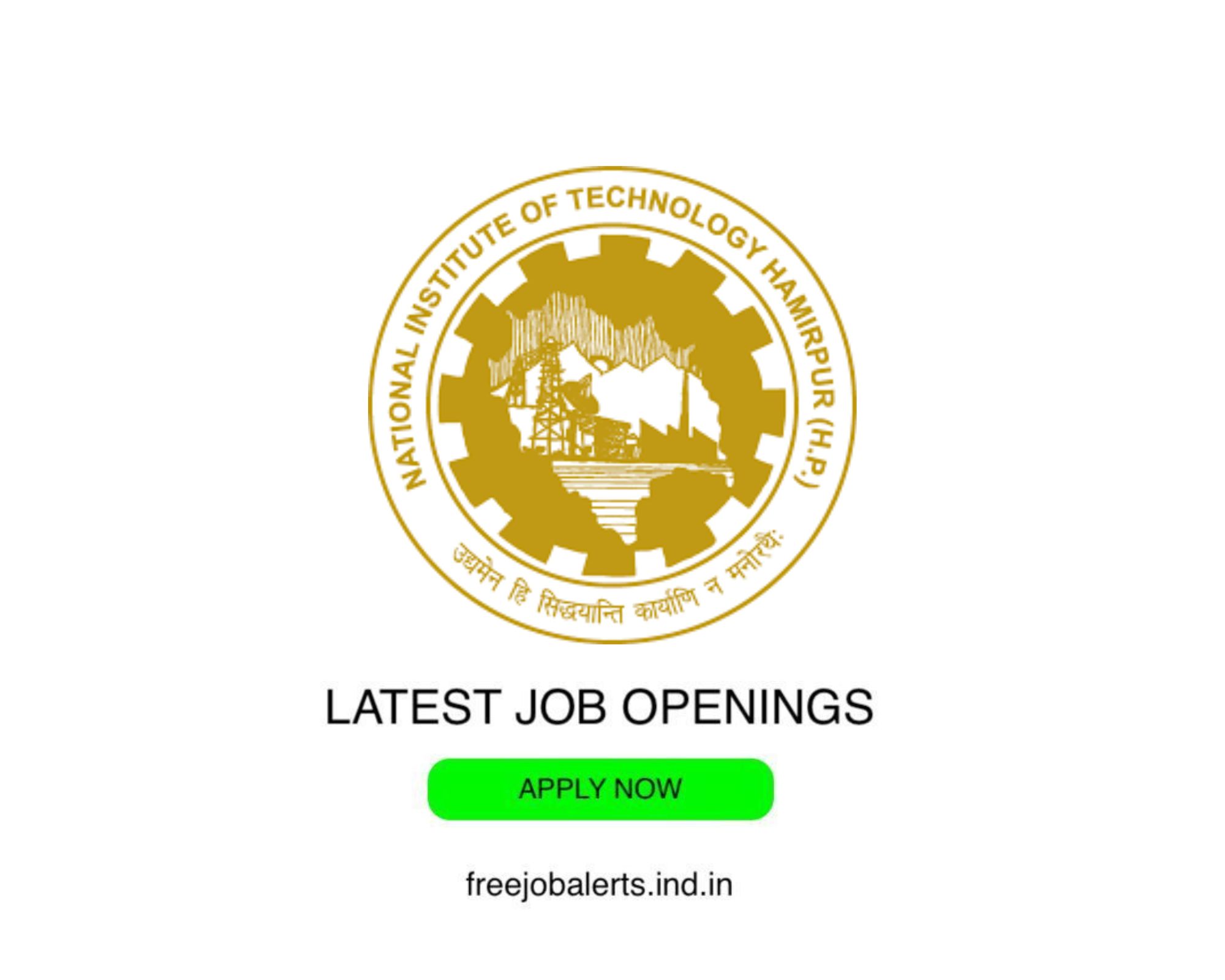 National Institute of Technology (NIT), Hamirpur - Latest Govt job openings - Free job alerts, Indian Govt Jobs